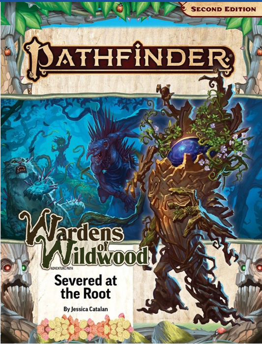 Pathfinders:  Wardens of the Wildwood- Severed at the Root SALE!!  50% OFF!!