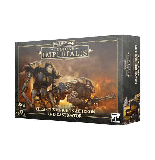 Legions Imperialis Cereastus Knights Archeron/Castigator