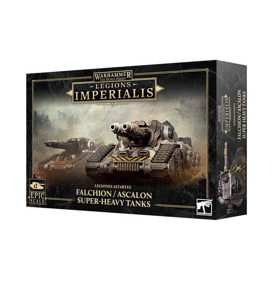 Legion Imperialis Falchion/Ascalon Super Heavy Tanks