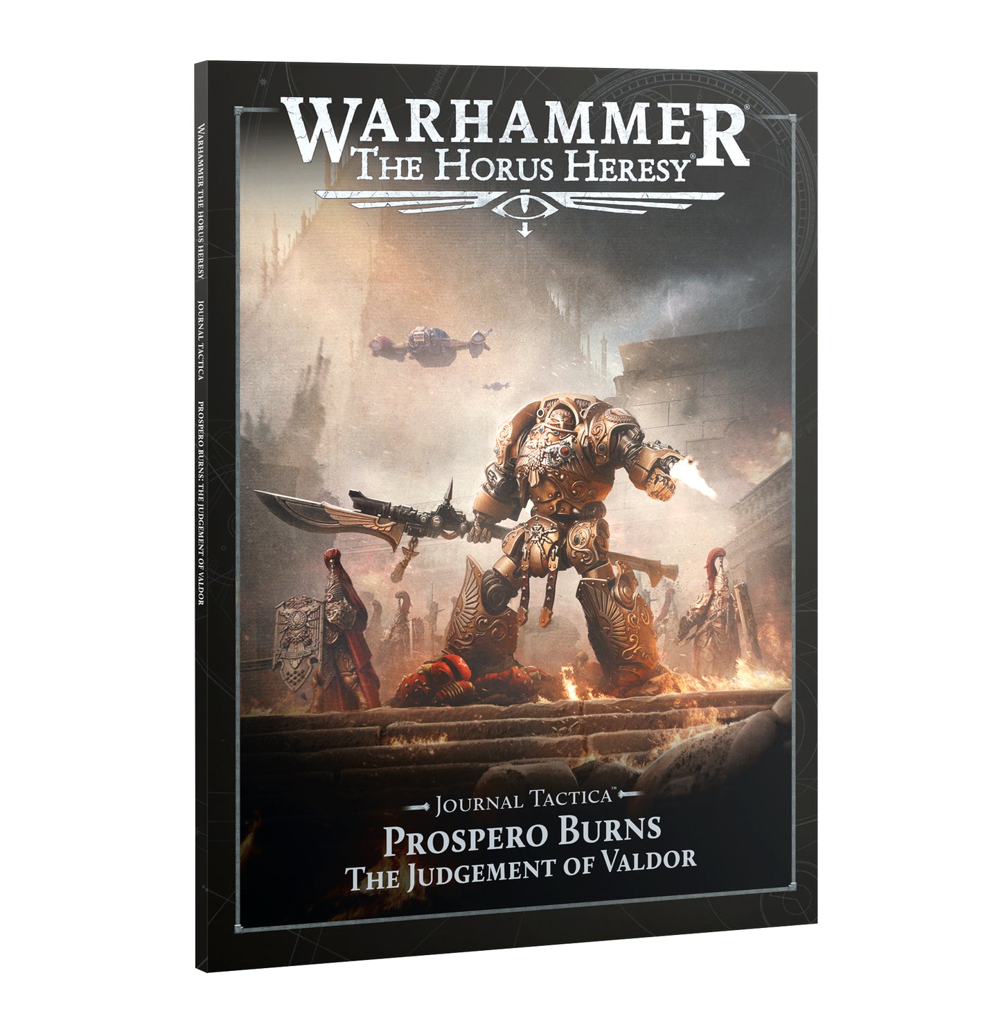 Horus Heresy Journal Tactica Prospero Burns Judget of Valdor